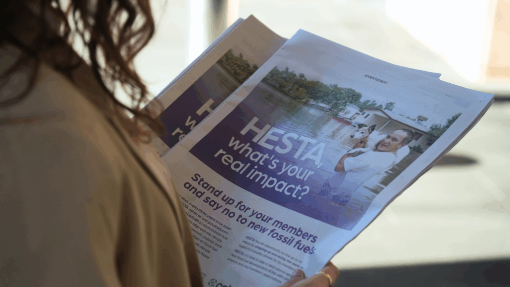 A copy of the full page newspaper ad, calling on HESTA to say no to new fossil fuels.